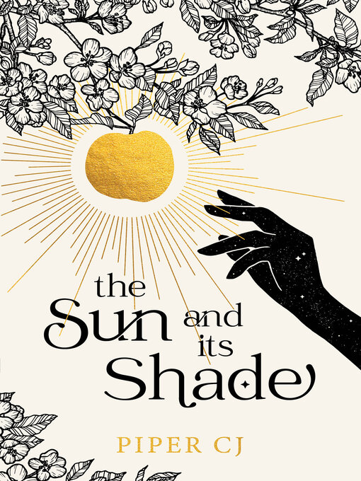 Title details for The Sun and Its Shade by Piper CJ - Available